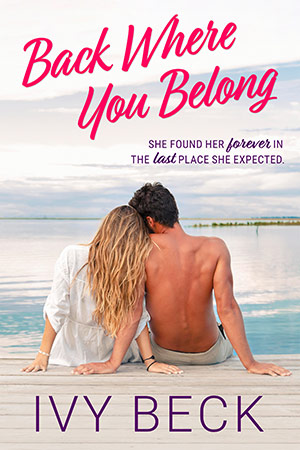 Back Where You Belong by Ivy Beck